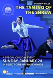 Bolshoi Ballet: Taming Of The Shrew